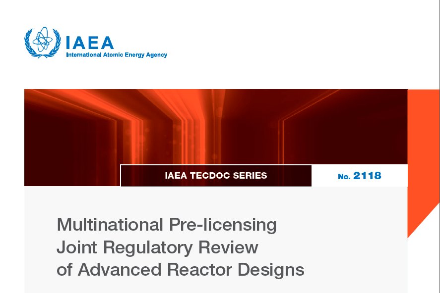 МАГАТЭ опубликовало документ «Межнациональная предлицензионная совместная оценка безопасности современных проектов реакторов» (TECDOC-2118)