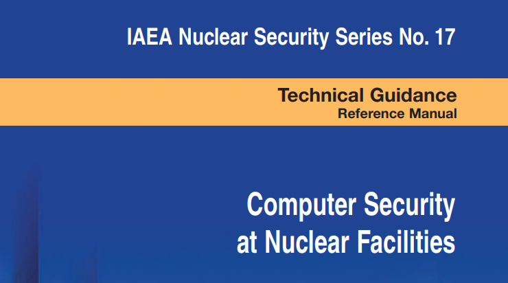 IAEA International Training Course on Conducting Computer Security Assessments at Nuclear Facilities